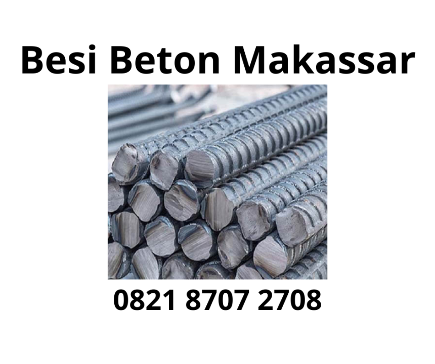 Besi Beton Makassar 0821 8707 2708